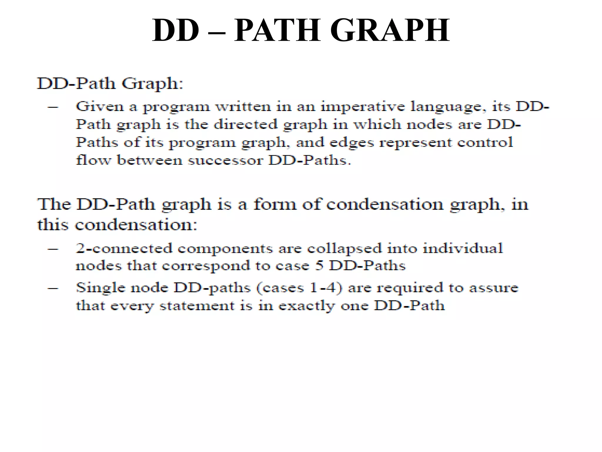 DD – PATH GRAPH
 