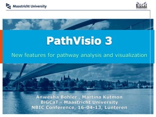 PathVisio 3   NBIC Conference 2013   1
 