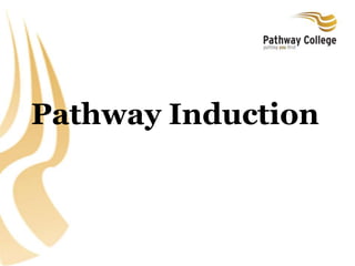 Pathway Induction
 