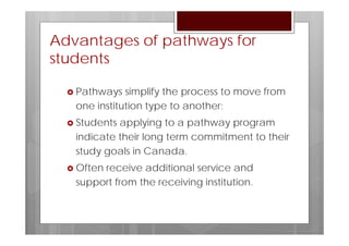 Pathways in canadian_education_understanding_the_options___advantages ...