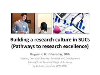 Pathways to research excellence
