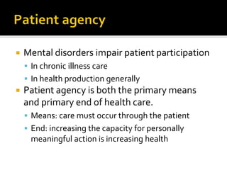 Patient Agency: a focus for integrated care
