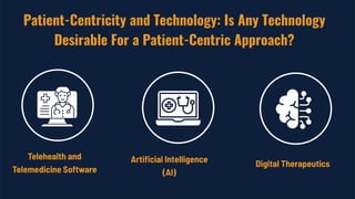 Patient-Centric Care: An Innovative Approach to Healthcare | PDF