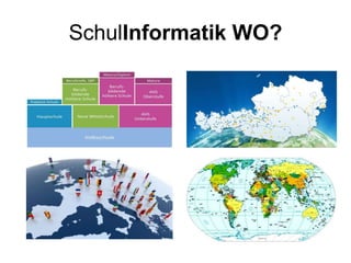 SchulInformatik WO?
 
