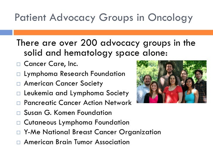 Patient Advocacy Groups Benefits To Oncology Commercialization [www.B???