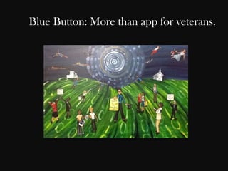 Blue Button: More than app for veterans.
 