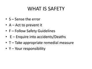 WHY SAFETY NEED IN HOSPITAL
• Hospital is a people intensive place
• Provide services to sick people round the clock 24
ho...