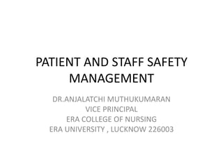 PATIENT AND STAFF SAFETY MANAGEMENT.pptx