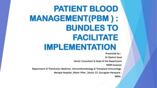 Pbm Bundle PATIENT BLOOD MANAGEMENT IMPLEMENTATION BUNDLES A POWER POINT ...