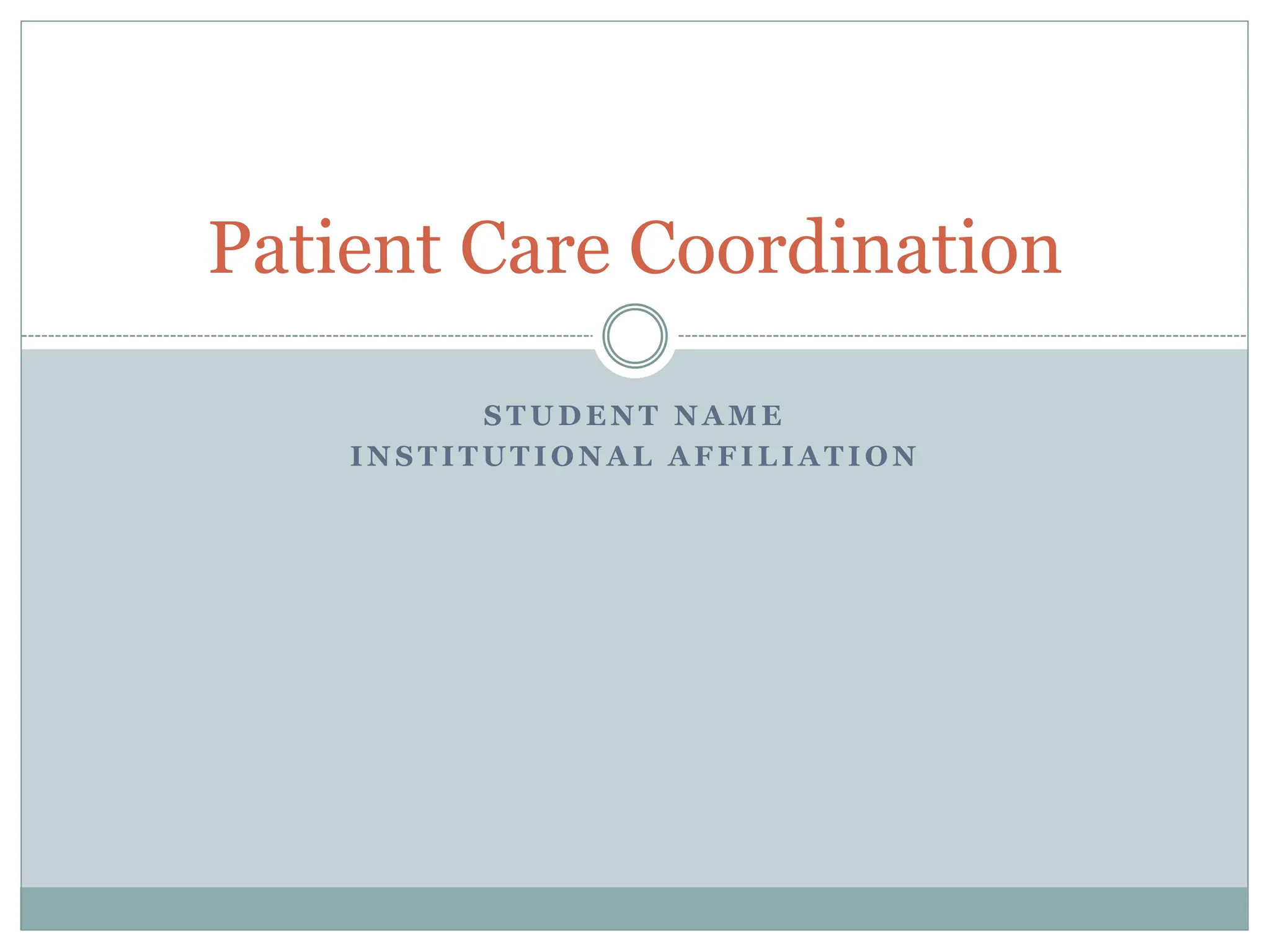 Patient Care Coordination Pptx