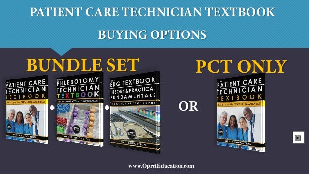 Patient care technician textbook by opret education