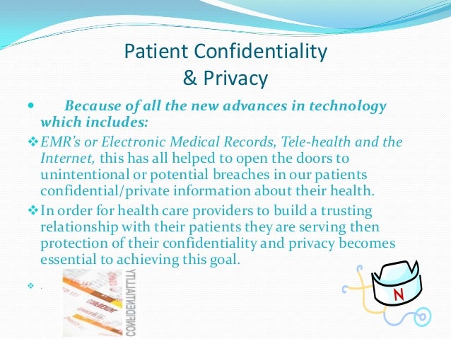 The Absolute Value Of Patients Confidentiality