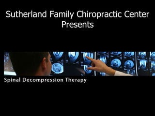 Sutherland Family Chiropractic Center Presents 