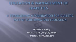 Dr. Dalia A. Hamdy
BPSc, MSc, PhD, RP (ACP), MRSC
dr.daliahamdy@gmail.com
 