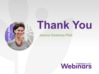 Thank You
Jessica Sweeney-Platt
 