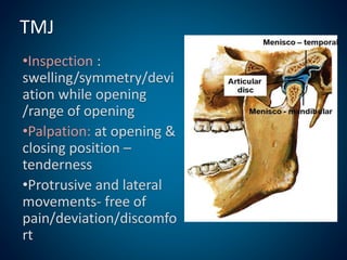 Tmj Deviation Deflection Patient examination dr. devi | PPTX