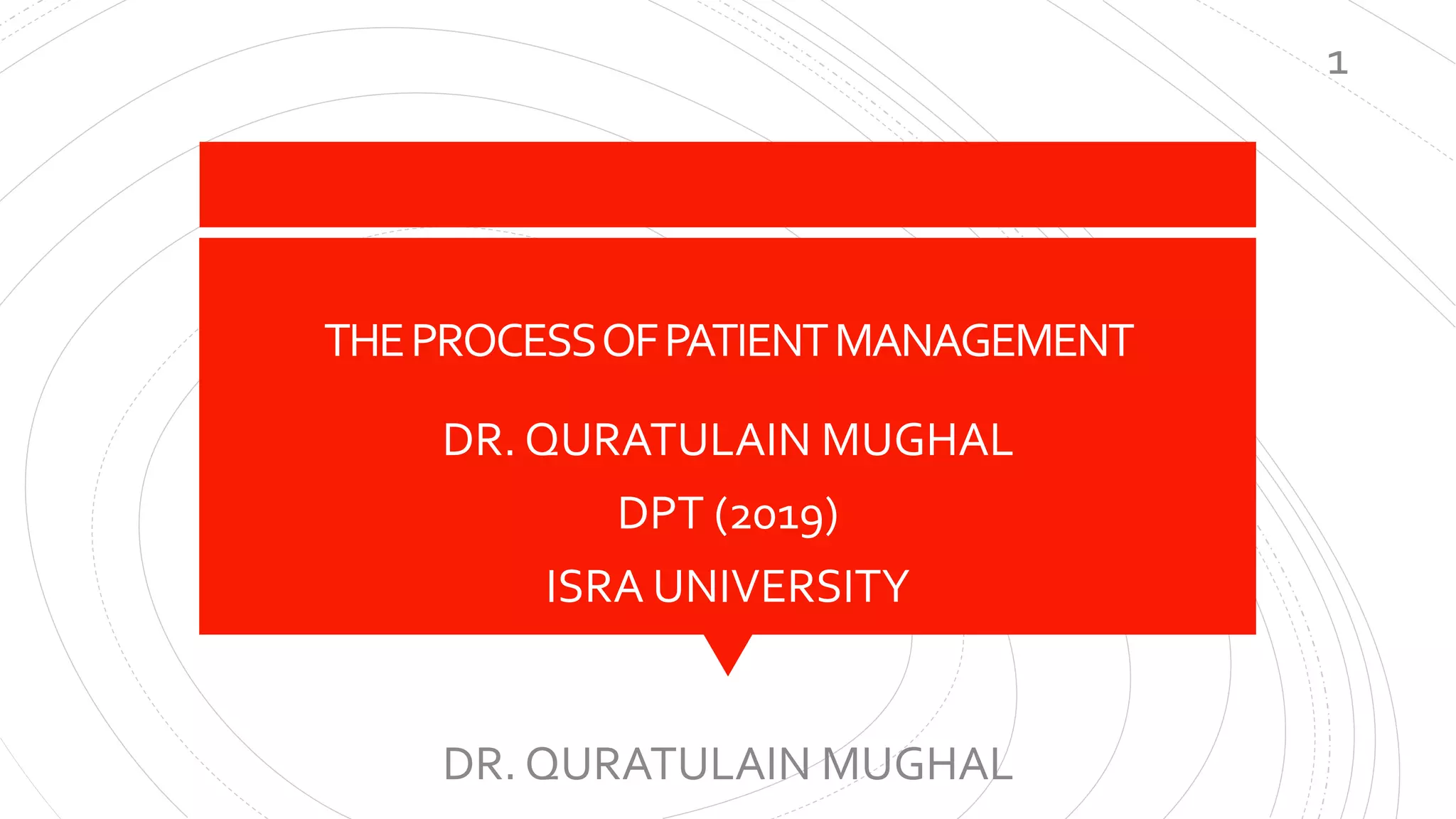 Patient management process | PPTX | Physical Therapy | Wellness
