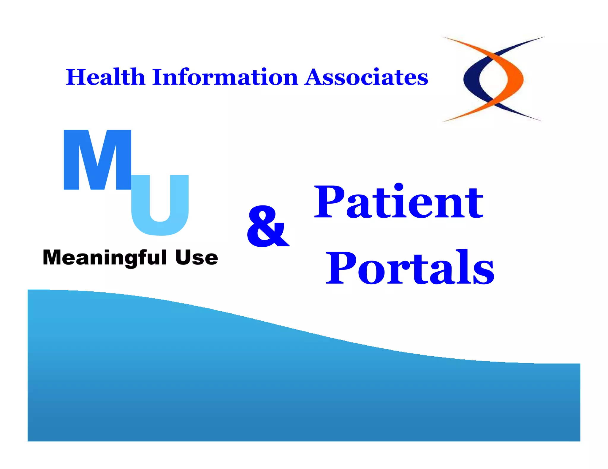 Patient portals and meaningful use ppt