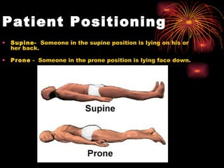 Patient positioning 1 - Supine position 