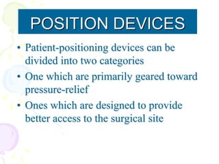 Patient positioning in surgery and orthopaedics .ppt