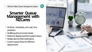 Patient Queue Management System PPT: How NZCares Reduces Waiting Time ...