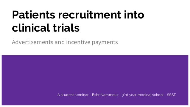 Patient Recruitment Into Clinical Trials Presentation