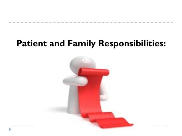 Patient rights and responsibilities