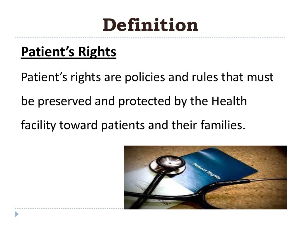 Patient rights and responsibilities