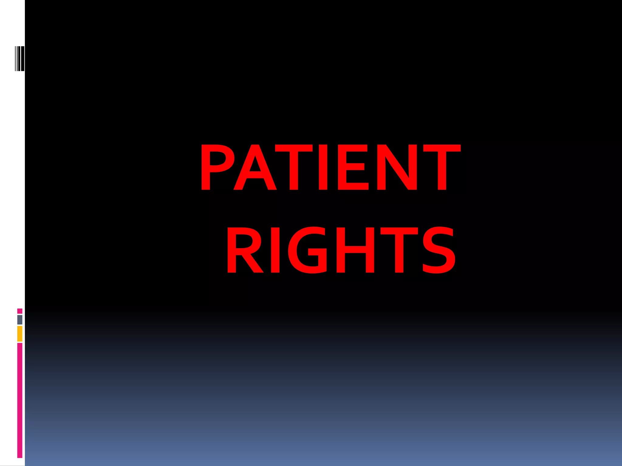 Patient rights ppt | PDF