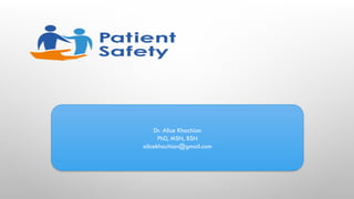 Patient Safety principles and details.pptx
