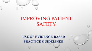 Patient Safety principles and details.pptx