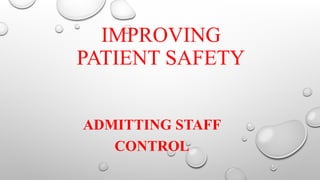 Patient Safety principles and details.pptx