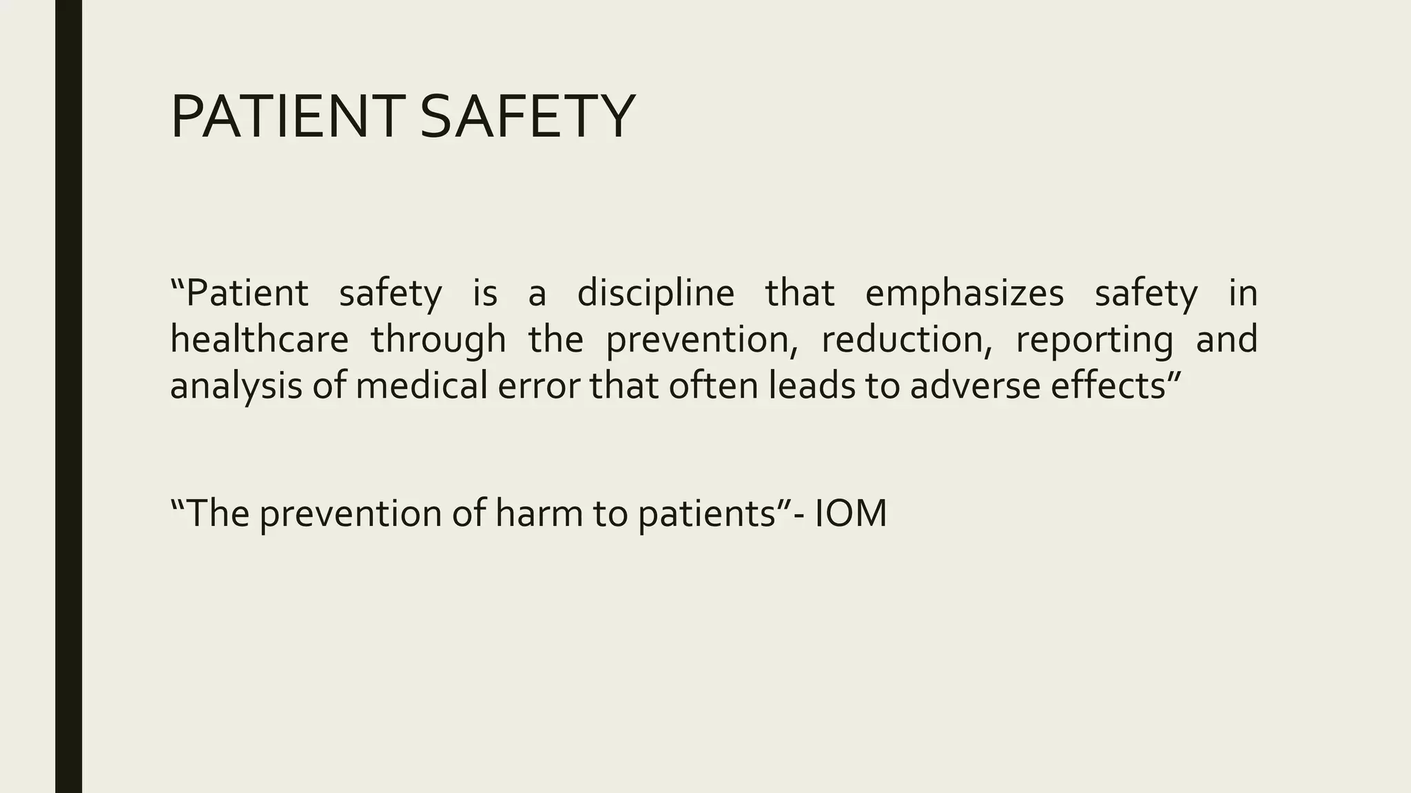 Patient safety and error reduction approaches | PPTX