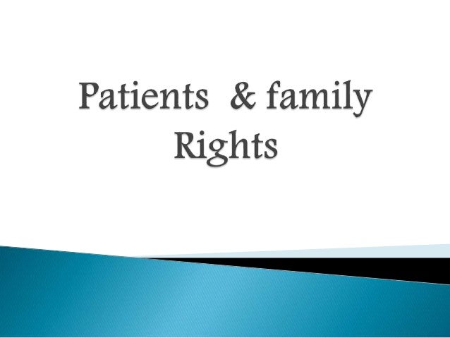 Patients & family rights ppt