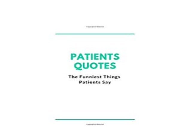 download_[p.d.f] library Patients Quotes The funniest things Patients…