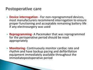 Patients with pacemaker anaesthetic implications | PPTX
