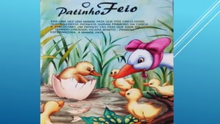 O patinho feio