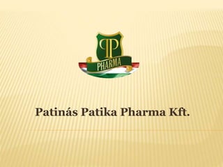 Patinás Patika Pharma Kft.
 