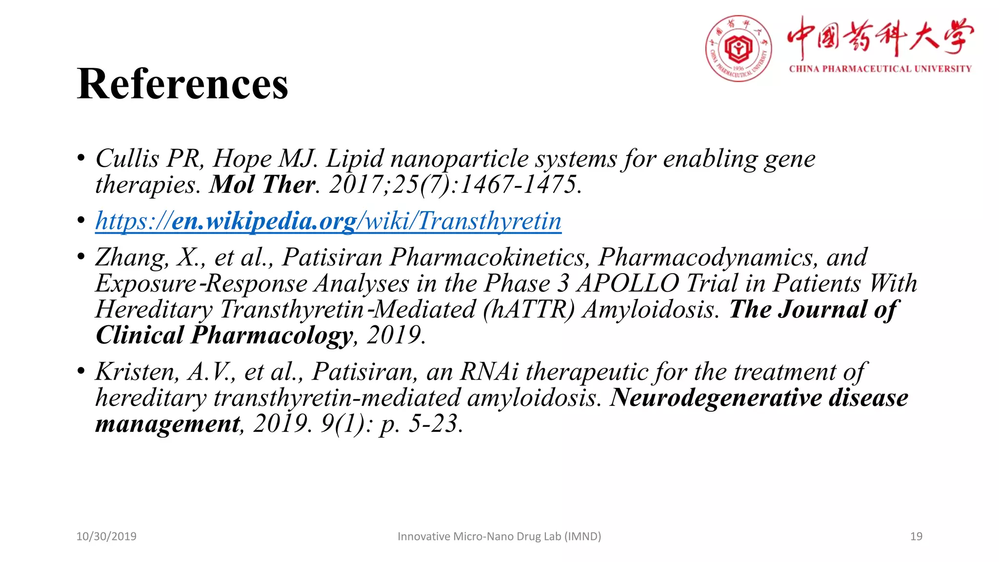 Hattr Patisiran in Hereditary Transthyretin Amyloidosis (hATTR) | PPTX