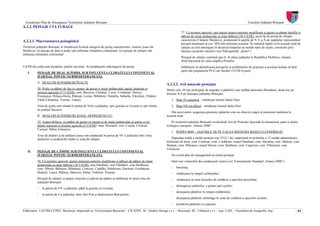 Actualizare Plan de Amenajarea Teritoriului Judeţean Botoşani                                                                                                                  Consiliul Judeţean Botoşani
A.2.2. PEISAJE CULTURALE
                                                                                                                          77. Cu terenuri agricole, rare pajişti stepice puternic modificate şi pajişti cu plante halofile şi
                                                                                                                          pâlcuri de stejar pedunculat cu arţar tătăresc (38 UATB): acest tip de peisaj de câmpie,
A.2.2.1. Macrozonarea peisagistică                                                                                        caracteristic Câmpiei Moldovei, predomină în parţile de N, E şi S ale judeţului reprezentând
                                                                                                                          peisajul dominant în cca. 50% din teritoriul acestuia. Se remarcă faptul că în această zonă de
Teritoriul judeţului Botoşani se încadrează în două categorii de peisaj caracteristice zonelor joase ale                  câmpie au fost amenajate în decursul timpului un număr mare de iazuri, construite prin
Moldovei: (i) peisaje de deal şi podiş sub influenţa climatului continental; (ii) peisaje de câmpie sub                   bararea cursurilor râurilor (vezi Subcapitolul „Iazuri”).
influenţa climatului continental.
                                                                                                                          Peisajul de câmpie continuă spre E, în afara judeţului în Republica Moldova, câmpia
                                                                                                                          fiind fracturată de valea amplă a Prutului.
UATB din judeţ sunt încadrate, parţial sau total, în următoarele subcategorii de peisaj:                                  Subliniem că identificarea peisajelor şi problemelor de protecţie a acestuia trebuie să facă
                                                                                                                          parte din propunerile PUG ale fiecărei UATB în parte.
   I.      PEISAJE DE DEAL ŞI PODIŞ, SUB INFLUENŢA CLIMATULUI CONTINENTAL
           (PARŢIAL PONTIC-SUBMEDITERANEAN):
           A. DEALURI ŞI PODIŞURI ÎNALTE
                                                                                                              A.2.2.2. Arii naturale protejate
           38. Podiş cu păduri de fag cu carpen, de gorun şi stejar pedunculat, pajişti stepizate şi          Dintre cele 10 rute principale de migraţie a păsărilor care străbat atmosfera României, două trec pe
           terenuri agricole (17 UATB): com. Bucecea, Cândeşti, Corni, Cristineşti, Dersca,                   direcţia N-S pe deasupra judeţului Botoşani:
           Frumuşica, Hilişeu-Horia, Ibăneşti, Lozna, Mihăileni, Pomârla, Suharău, Văculeşti, Vlădeni,
           Vârfu Câmpului, Vorona, Tudora.                                                                        1. Ruta VI carpatică – urmăreşte traseul râului Siret
           Zona de podiş este situată în partea de Vest a judeţului, spre graniţa cu Ucraina şi spre limita       2. Ruta VII est-elbică – urmăreşte traseul râului Prut
           cu judeţul Suceava.
                                                                                                                 Din acest motiv asigurarea protecţei păsărilor este un obiectiv major al protecţiei mediului în
           B. DEALURI ŞI PODIŞURI JOASE, DEPRESIUNI CU:                                                       această zonă.
           55. Aspect deluros, cu păduri de gorun cu carpen şi de stejar pedunculat cu gorun şi tei,             Pe teritoriul judeţului Botoşani există două Arii de Protecţie Specială Avifaunsitică, parte a reţelei
           pajişti stepizate şi terenuri agricole (5 UATB): mun. Botoşani, com. Coşula, Cristeşti,            ecologice europene „Natura 2000”:
           Curteşti, Mihai Eminescu.
                                                                                                                  1. ROSPA 0049 – IAZURILE DE PE VALEA IBĂNESEI-BAŞEULUI-PODRIGĂI
           Zona de dealuri şi de podişuri joase este amplasată în partea de SV a judeţului între zona
           dealurilor şi podişurilor înalte şi zona de câmpie.                                                     Suprafaţa totală a sitului protejat este 2512,1 ha, repartizată în teritoriile a 12 unităţi administrativ-
                                                                                                              teritoriale de bază: com. Conceşti, com. Cordăreni, oraşul Darabani, com. Havârna, com. Hăneşti, com.
                                                                                                              Hudeşti, com. Mileanca, oraşul Săveni, com. Ştiubieni, com. Ungureni, com. Vlăsineşti, com.
                                                                                                              Vorniceni.
   II.     PEISAJE DE CÂMPIE SUB INFLUENŢA CLIMATULUI CONTINENTAL
           (PARŢIAL PONTIC-SUBMEDITERANEAN):                                                                      Nu există plan de management al sitului protejat.
           76. Cu terenuri agricole, pajişti stepizate puternic modificate şi pâlcuri de păduri de stejar         Situl este vulnerabil din următoarele motive (cf. Formularului Standard „Natura 2000”):
           pedunculat cu arţar tătăresc (18 UATB): oraş Darabani, oraş Flămânzi, oraş Stefăneşti,
           com. Albeşti, Băluşeni, Blândeşti, Conceşti, Copălău, Dobârceni, Durneşti, Gorbăneşti,                 -   braconaj;
           Hudeşti, Lunca, Păltiniş, Stăuceni, Suliţa, Todireni, Truşeşti.                                        -   vânătoarea în timpul cuibăritului;
           Peisajul de câmpie cu pajişti stepizate şi pâlcuri de păduri se întâlneşte în două zone ale            -   vânătoarea în zona locurilor de cuibărire a speciilor periclitate;
           judeţului Botoşani:
                                                                                                                  -   distrugerea cuiburilor, a pontei sau a puilor;
           -   în partea de NV a judeţului, până la graniţa cu Ucraina;
                                                                                                                  -   deranjarea păsărilor în timpul cuibăritului;
           -   în partea de S a judeţului, între râul Prut şi depresiunea Botoşanilor.
                                                                                                                  -   deranjarea păsărilor ichtiofage în zona de cuibărire a speciilor ocrotite;
                                                                                                                  -   prinderea păsărilor cu capcane;

Elaboratori: UAUIM-CCPEC, Bucureşti, împreună cu, Universitatea Bucureşti – CICADIT, SC. Quattro Design s.r.l. – Bucureşti, SC. Urbatech s.r.l. – Iaşi, UAIC - Facultatea de Geografie, Iaşi,                              64
 