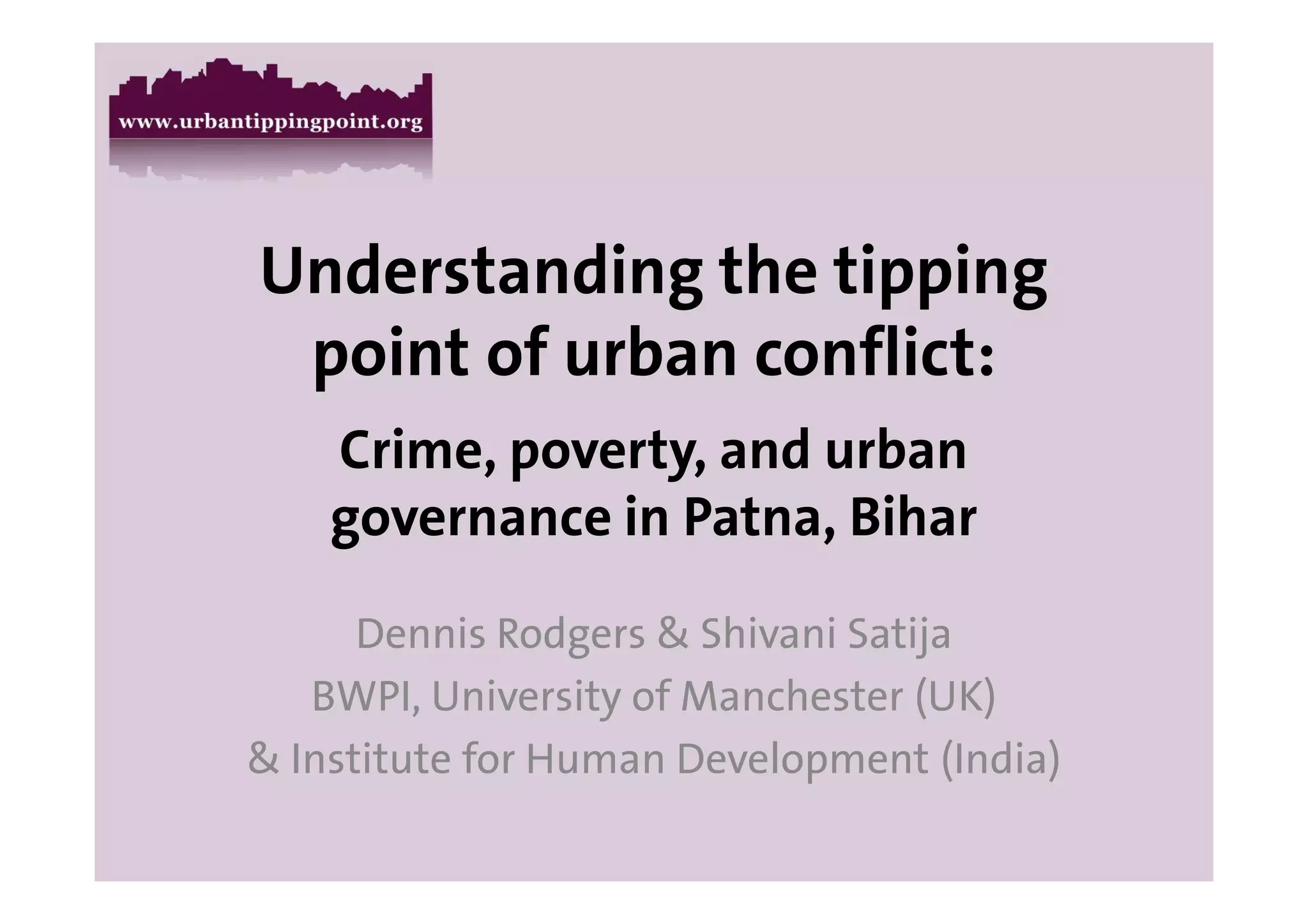 Understanding the tipping point of urban conflict: Crime, poverty, and ...