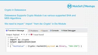 CryptoGraphy Module in Mulesoft | PPTX