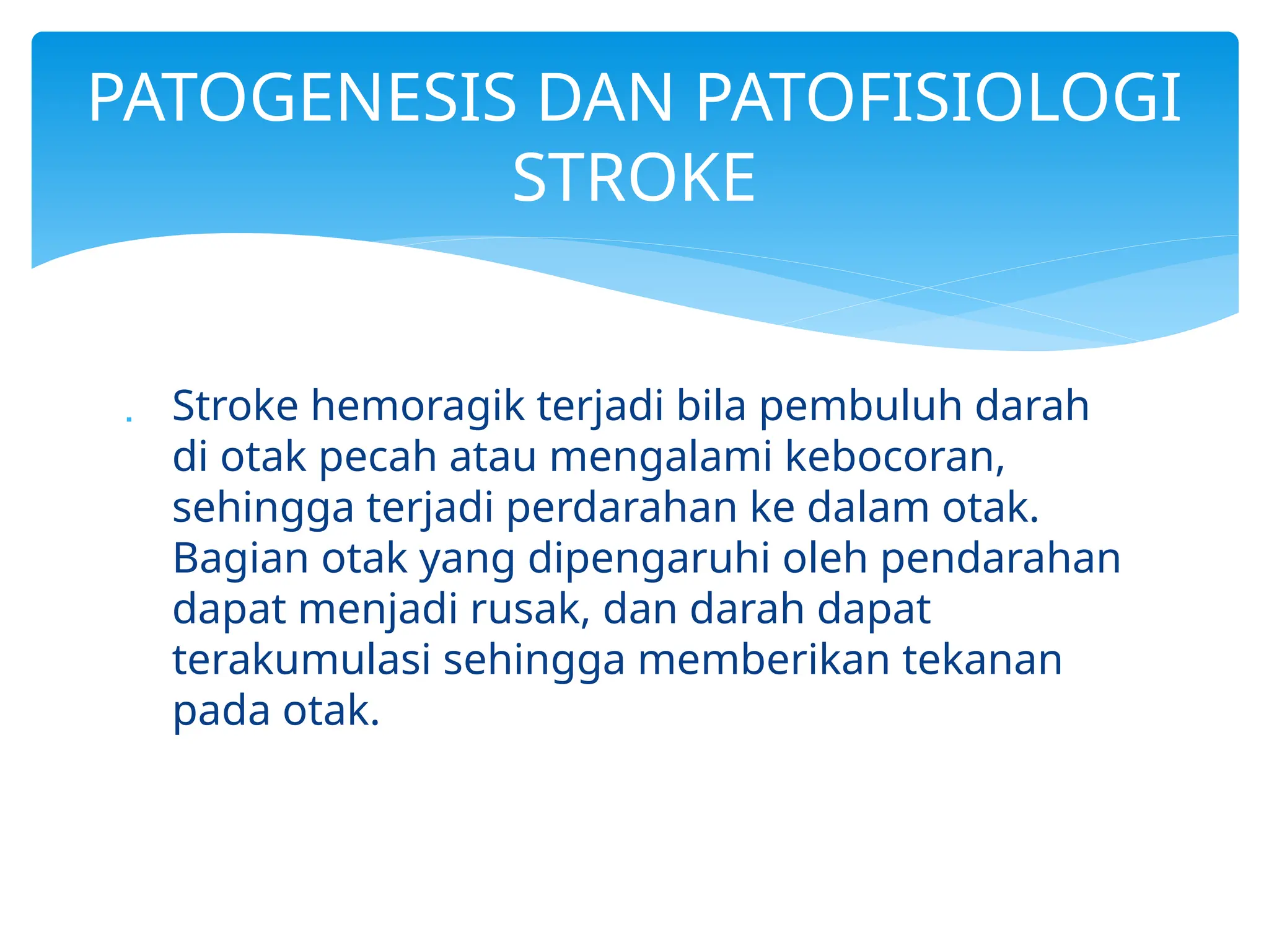 PATOFISIOLOGI PENYAKIT STROKE MASYITHAH ASSRA 2100212029.pptx