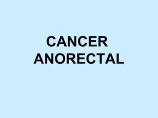 Patologia anorectales