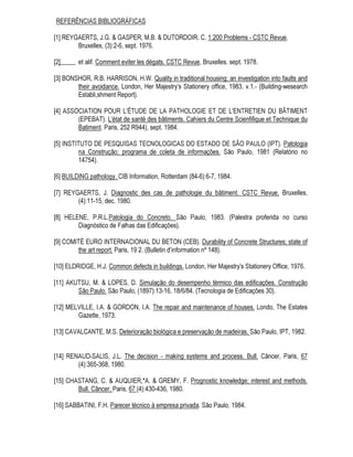 H D VtQWHVH HQWHQGLPHQWR GD LQWHUDomR
HQWUH RV VLQWRPDV H GR TXDGUR GH VLQWRPDV FRP R HGLItFLR 