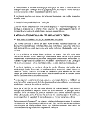 1RUEHUWR %OXPHQIHOG /LFKWHQVWHLQ 0HVWUH HP (QJHQKDULD 3URIHVVRU GR 'HSDUWDPHQWR GH
(QJHQKDULD GH RQVWUXomR LYLO GD (VFROD 3ROLWpFQLFD GD 8QLYHUVLGDGH GH 6mR 3DXOR
 