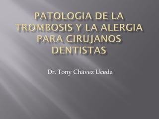 Dr. Tony Chávez Uceda

 