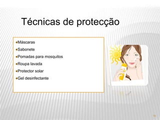 10tuberculoseO bacilo de Koch encontra menos resistência para desenvolver-se no organismo de pessoas diabéticas, idosas, com baixa imunidade, que têm stress, que utilizam harmónios asteróides. 1) tosse persistente 2) catarro amarelado ou com sangue misturado3) dor no peito4) febre5) perda de peso repentina6) fraqueza e mal-estarsintomas