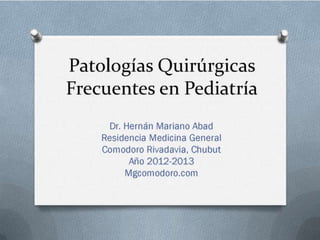 Patologias quirurgicas pediatricas