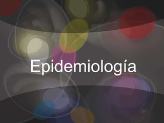 Epidemiología
 